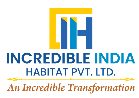 Incredible India Habitat Pvt. Ltd. — An Incredible Transformation